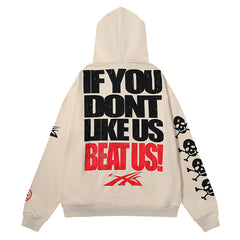 Hellstar If You Dont Like Us Beat Us Hoodie